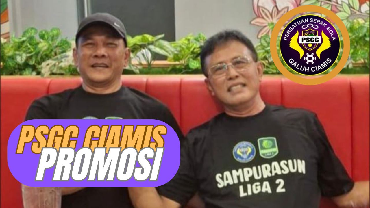 Kota Ciamis Bersaksi: PSGC Pastikan Promosi ke Liga 2